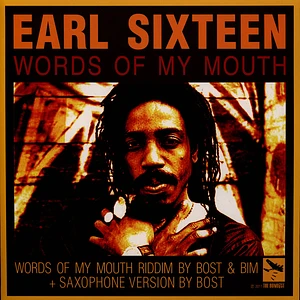 Earl Sixteen, Bost / Omar Perry, Fabwise - Words Of My Mouth, Saxophone Version / Love Inna Mi Heart, Dubwise