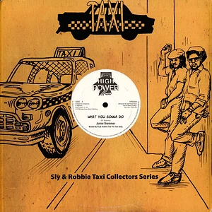 Junior Brammer, Sly & Robbie / General Lee, Soljie - What You Gonna Do, Dub / Slam Blam, Dub