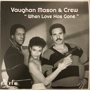 Vaughan Mason & Crew - When Love Has Gone