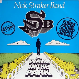 Nick Straker Band - A Walk In The Park