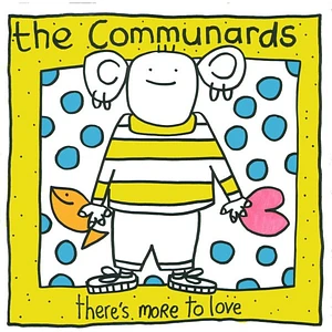 The Communards - There's More To Love