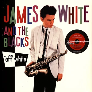 James White & The Blacks - Off White White Vinyl Edition