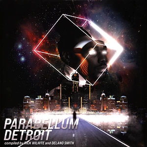 V.A. - Parabellum Detroit - Compiled By Delano Smith And Rick Wilhite