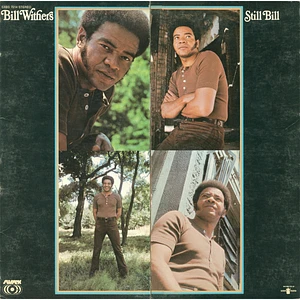 Bill Withers - Still Bill