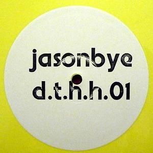Jason Bye - Dub Town Hip House Ep 1