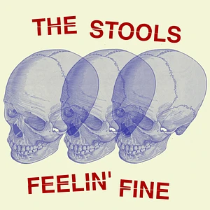 The Stools - Feelin' Fine