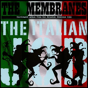 The Membranes - The Italian Job
