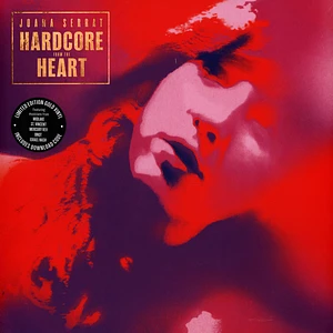 Joana Serrat - Hardcore From The Heart Gold Vinyl Edition