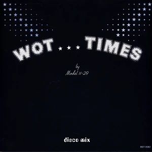 Model 11-29 - Wot Times Black Vinyl Edition