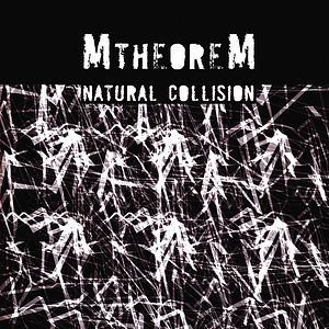 Mtheorem - Natural Collision