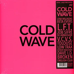 Soul Jazz Records presents - Cold Wave #2