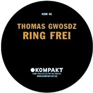 Thomas Gwosdz - Ring Frei