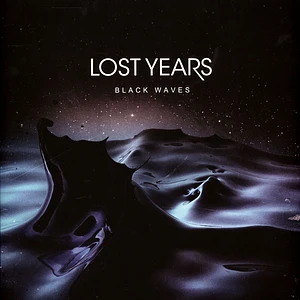 Lost Years - Black Waves Blue Vinyl Edition