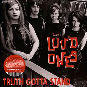 Luv'd Ones - Truth Gotta Stand
