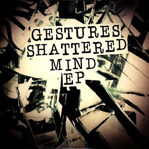 Gestures - Shattered Mind