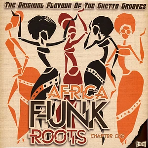 V.A. - Africa Funk Roots Chapter One