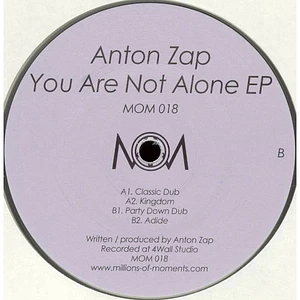 Anton Zap - You Are Not Alone EP