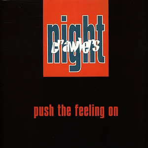 Nightcrawlers - Push The Feeling On