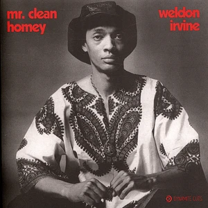 Weldon Irvine - Mr Clean / Homey