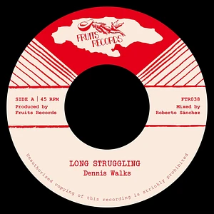 Dennis Walks & The 18th Parallel - Long Struggling / Edelvibes Rock