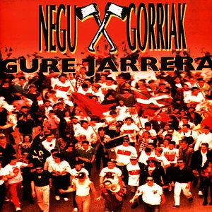 Negu Gorriak - Gure Jarrera