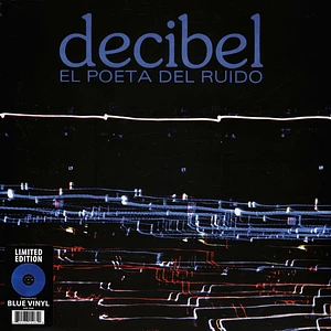 Decibel - El Poeta Del Ruido