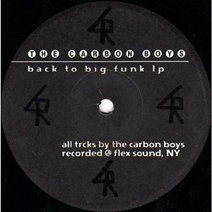 The Carbon Boys - Back To Big Funk LP