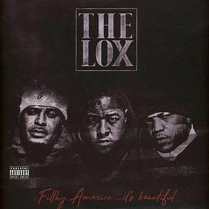 The Lox - Filthy America: It's Beautiful