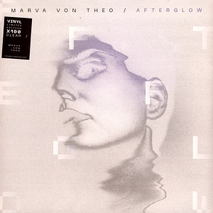 Marva Von Theo - Afterglow Clear Vinyl Edition