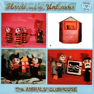Flossie & The Unicorns - Animal's Clubhouse