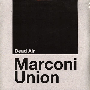 Marconi Union - Dead Air
