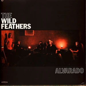 Wild Feathers - Alvarado