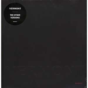 Vermont - The Other Versions