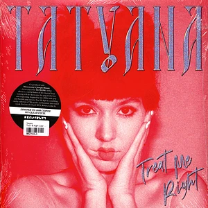 Tatyana - Treat Me Right Clear Vinyl Edition