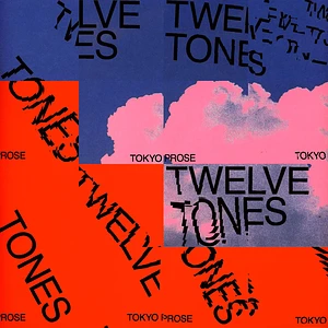 Tokyo Prose - Twelve Tones