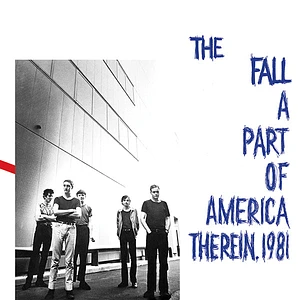 The Fall - A Part Of America Therein 1981