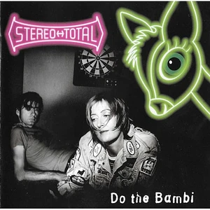 Stereo Total - Do The Bambi USA Edition