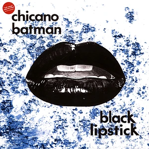 Chicano Batman - Black Lipstick Red Vinyl Edition