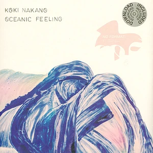 Koki Nakano - Oceanic Feeling