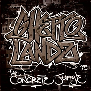Ghettolandz - The Concrete Jungle '95