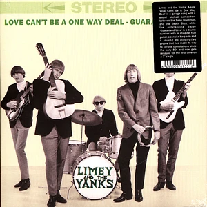 Limey And The Yanks - Love Can't Be A One Way Deal / Guaranteed Love