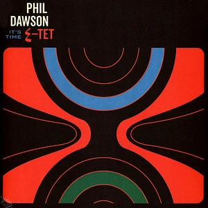 Phil Dawson Quintet - It's Time
