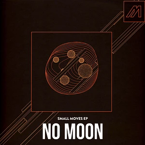 No Moon - Small Moves EP