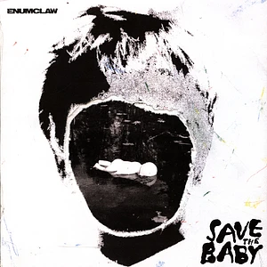 Enumclaw - Save The Baby