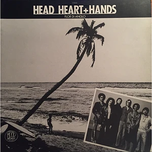 Head, Heart & Hands - Flor Di Anglo