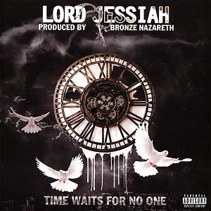 Lord Jessiah X Bronze Nazareth - Time Waits For No One Silver Vinyl Edition