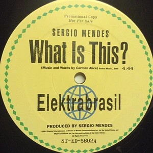 Sérgio Mendes - What Is This?