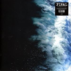 Final - It Comes To Us All Transparent Blue Vinyl Edition