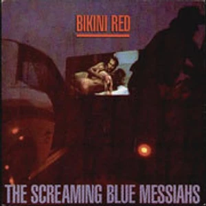 The Screaming Blue Messiahs - Bikini Red