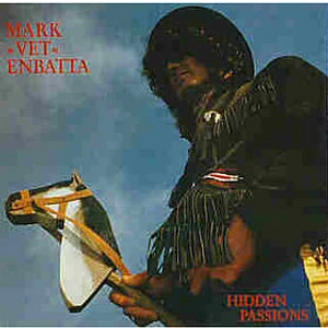 Mark Enbatta - Hidden Passions
